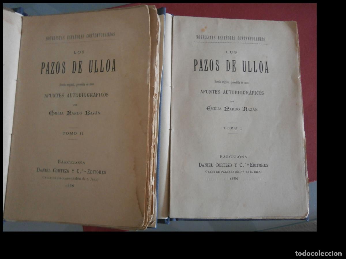 Libros antiguos: Los Pazos de Ulloa. Emilia Pardo Baz&aacute;n. 2 Vol.