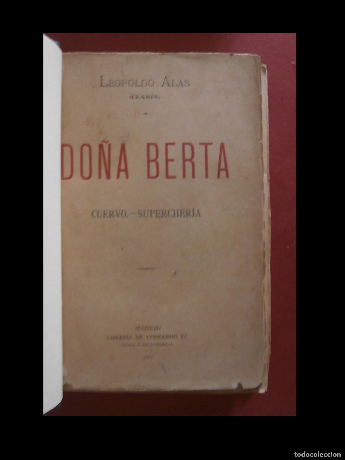 Libros antiguos: Do&ntilde;a Berta, Cuervo. Supercheria. Leopoldo Alas (Clar&iacute;n)