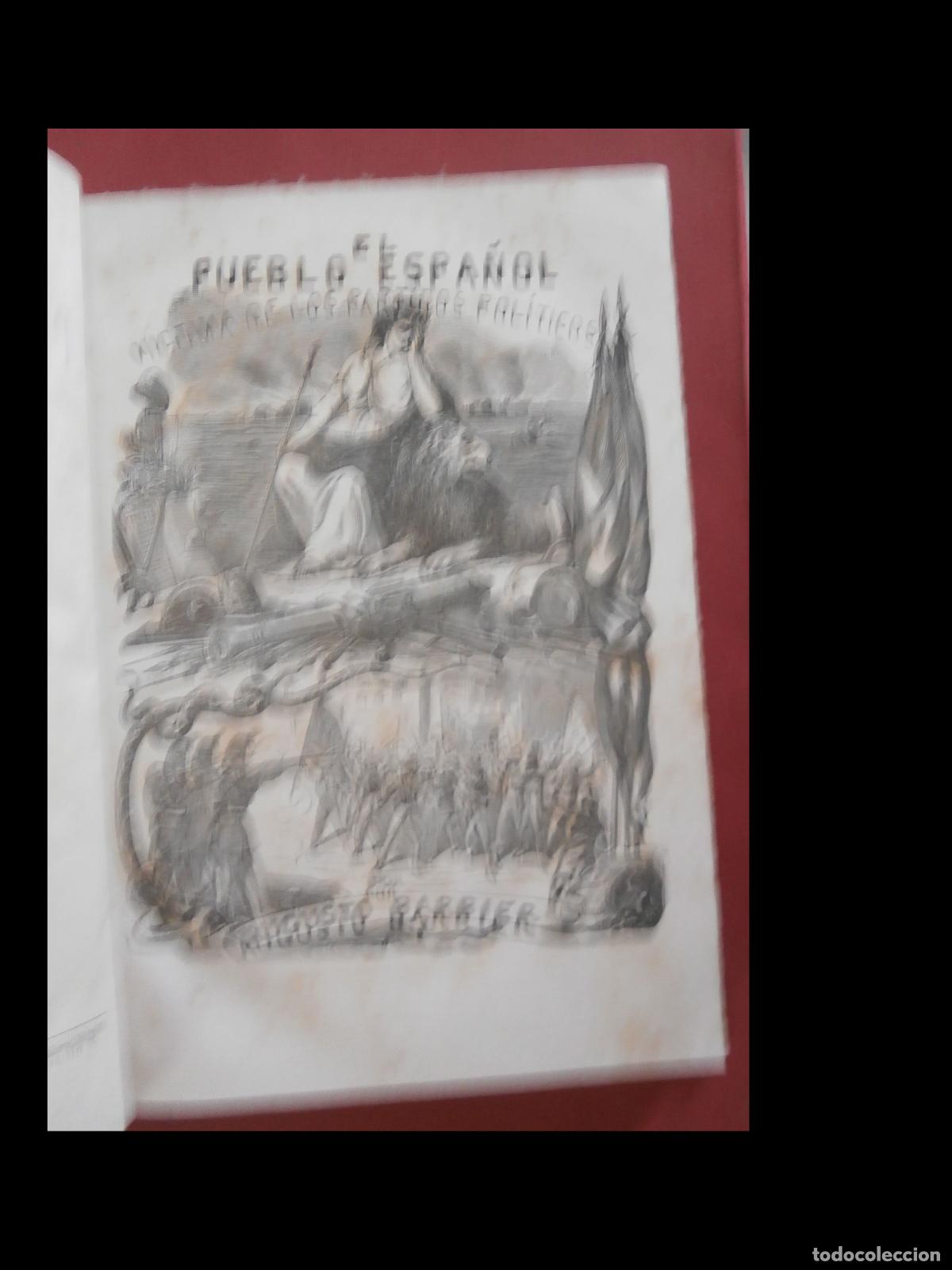 Libros antiguos: El Pueblo Espa&ntilde;ol v&iacute;ctima de los Partidos Pol&iacute;ticos. Episodios Contempor&aacute;neos. Augusto Barbier
