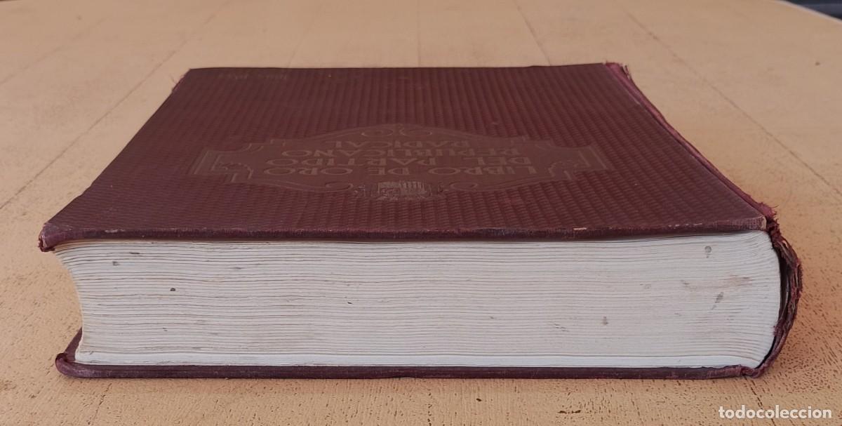 Libros antiguos: Libro de Oro del Partido Republicano Radical 1864 - 1934 - Foto 5