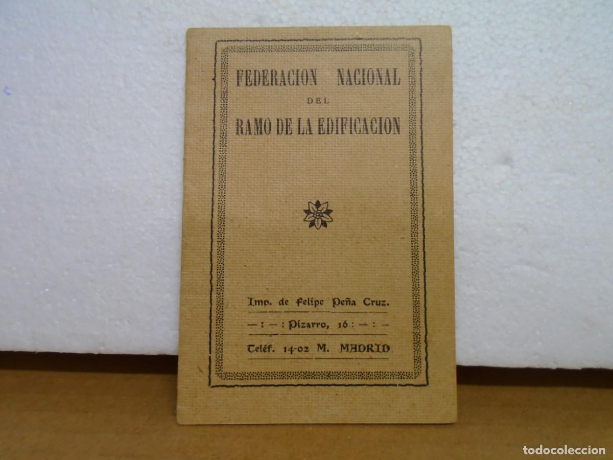 Libros antiguos: FEDERACION NACIONAL DEL RAMO DE LA EDIFICACION/ESTATUTOS/SF.A&Ntilde;OS 20.