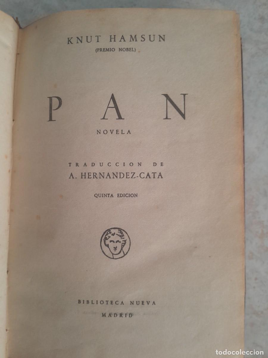Libros antiguos: PAN. KNUT HAMSUM. BIBLIOTECA NUEVA. - Foto 2