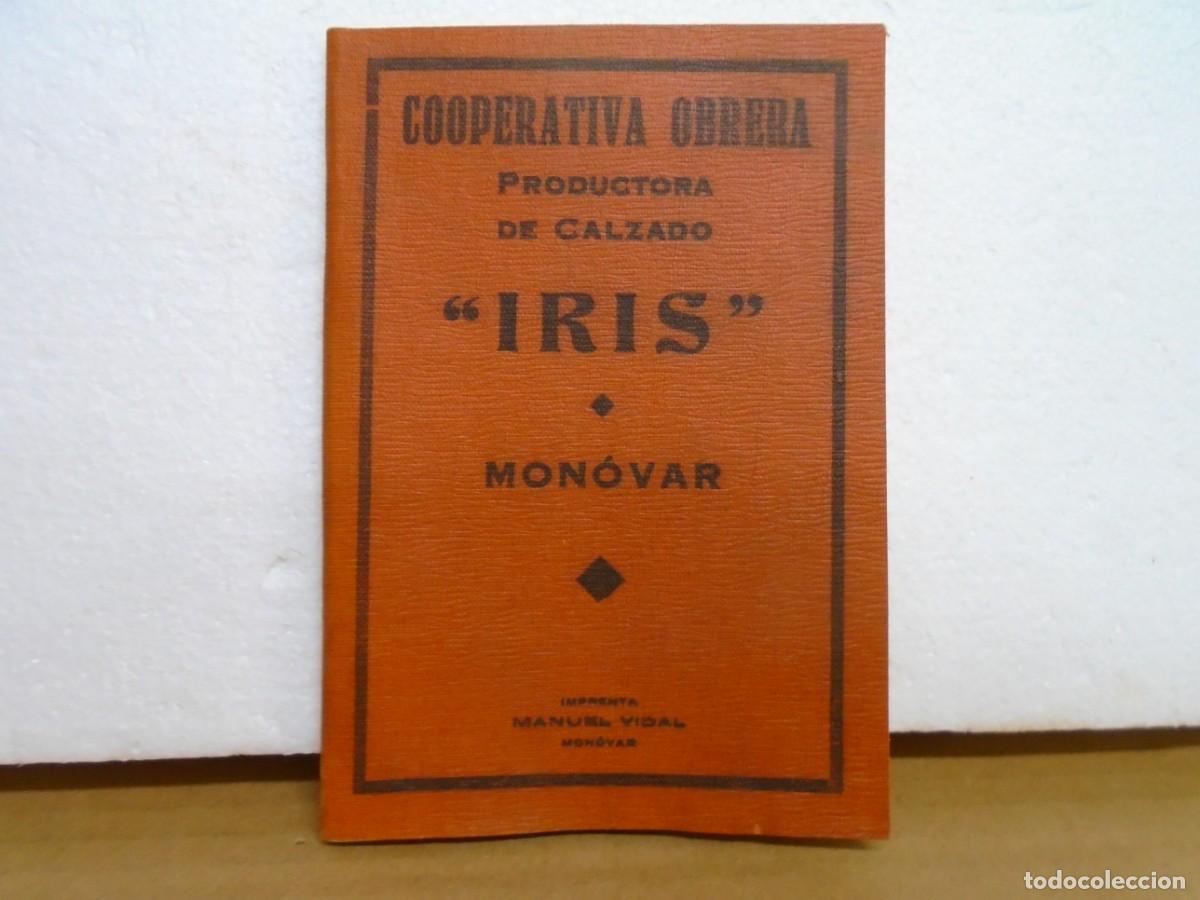 Libros antiguos: SOCIEDAD COOPERATIVA DE CALZADO&rdquo;IRIS&rdquo;/ESTATUTOS/VILLENA(ALICANTE)1928.