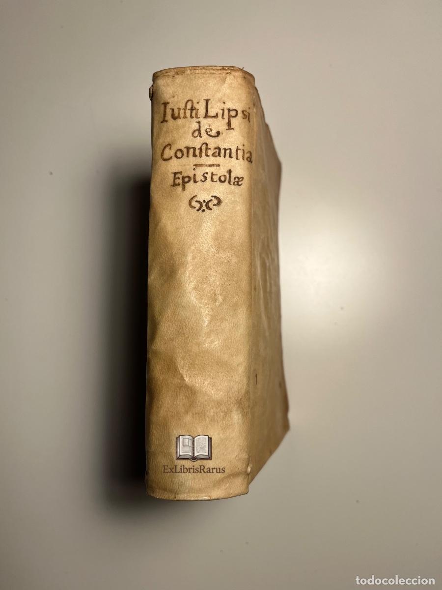 Libros antiguos: JUSTUS LIPSIUS &ndash; DE CONSTANTIA / EPISTOLAE / DE RECTA PRONUNTIATIONE - Foto 3