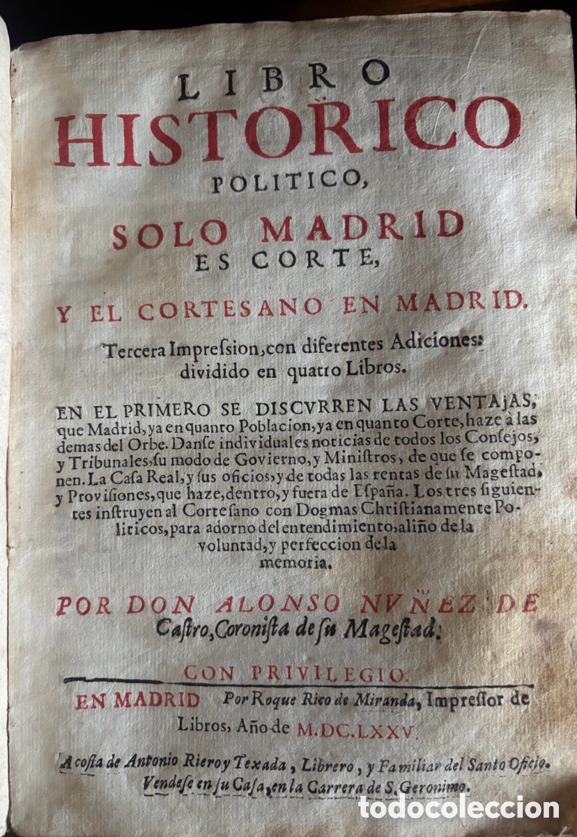 Libros antiguos: ALONSO N&Uacute;&Ntilde;EZ DE CASTRO. Libro hist&oacute;rico pol&iacute;tico solo Madrid es Corte y el cortesano en Madrid