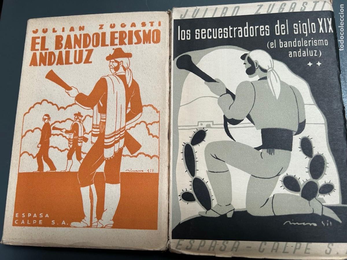 Libros antiguos: JULIAN ZUGASTI. EL BANDOLERISMO ANDALUZ. 2 TOMOS. 1934 Y 1936.