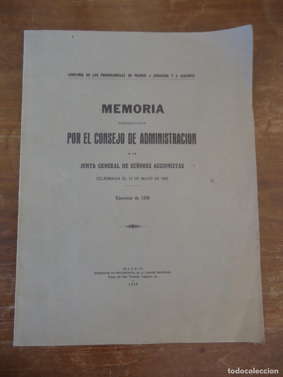 Libros antiguos: COMPA&Ntilde;&Iacute;A DE FERROCARRILES DE MADRID A ZARAGOZA Y ALICANTE - MEMORIA 1928