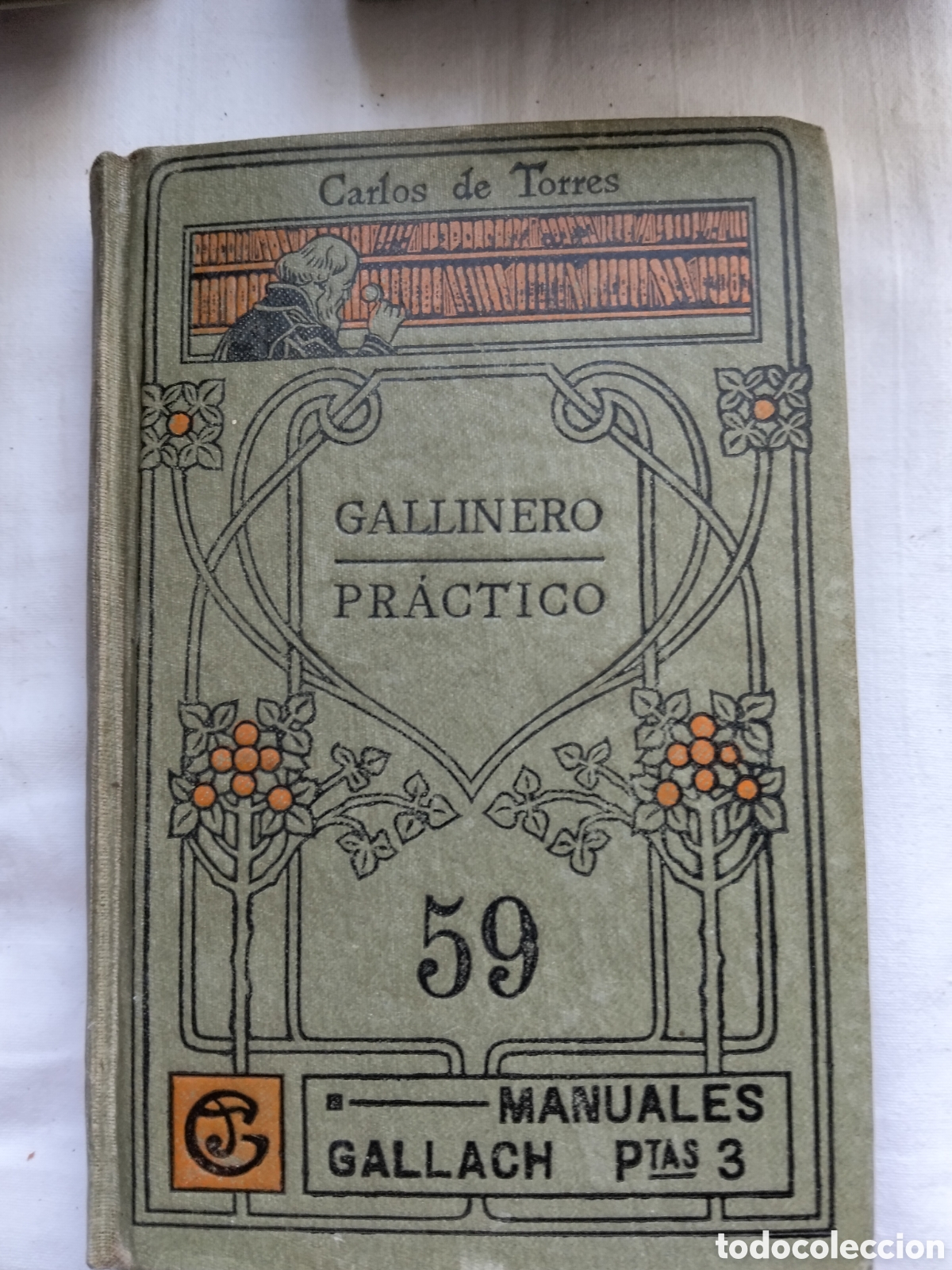 Libros antiguos: MANUALES GALLACH GALLINERO PR&Aacute;CTICO N. 59
