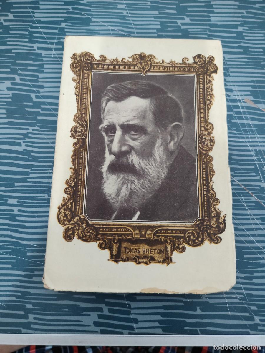 Libros antiguos: MUSICOS ESPA&Ntilde;OLES, TOMAS BRETON,SU VIDA Y SUS OBRAS,1924, INTONSO.