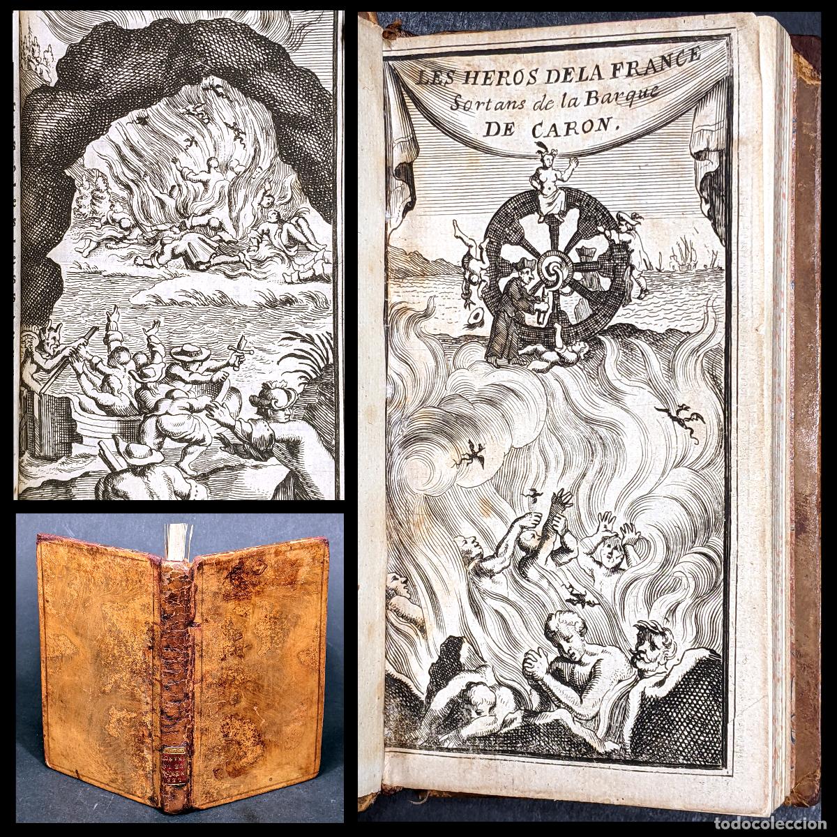 Old books: A&ntilde;o 1693 Infierno Barca de Aqueronte Rueda de la Fortuna Primera edici&oacute;n H&eacute;roes franceses Grabados