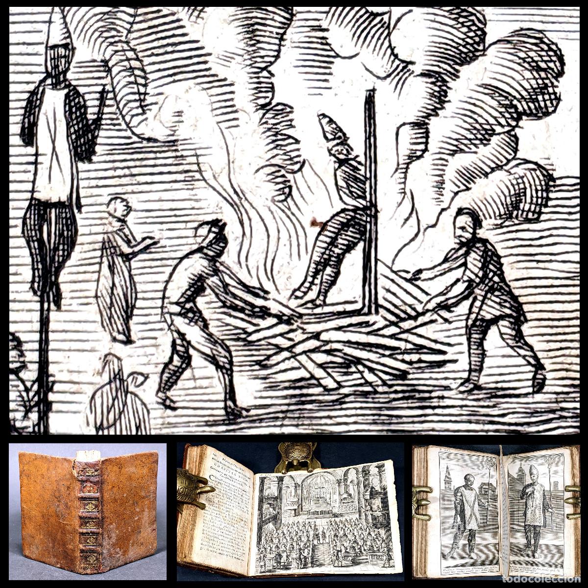 Libros antiguos: A&ntilde;o 1701 Historia de la Inquisici&oacute;n Torturas Hogueras Herejes Goa Grabados