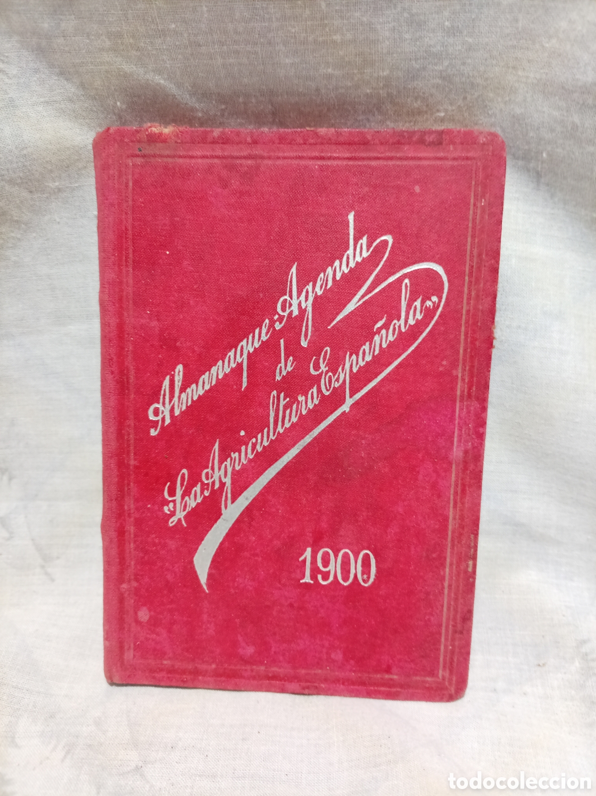 Livros antigos: ALMANAQUE AGENDA DE &rdquo;LA AGRICULTURA ESPA&Ntilde;OLA&rdquo; PARA 1900, VALENCIA