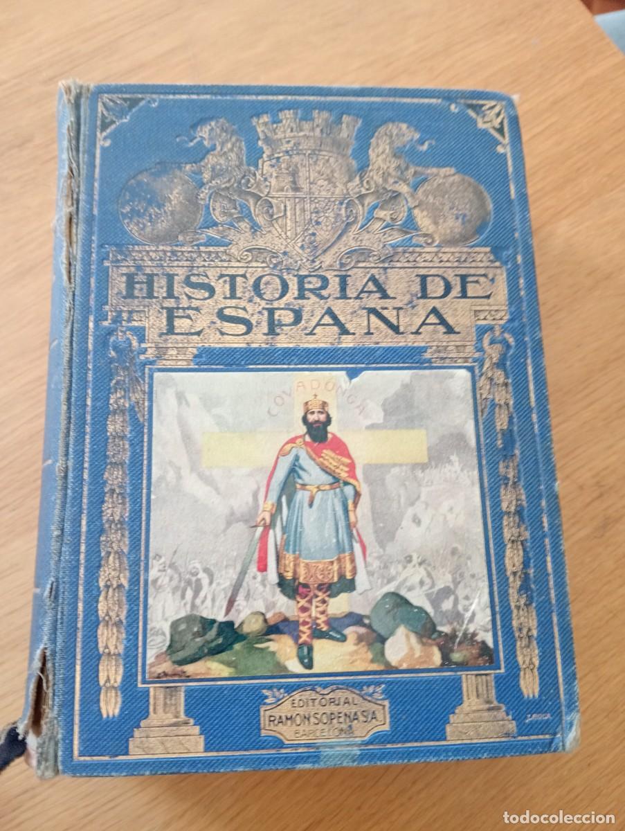 Libri antichi: A&Ntilde;O 1933. HISTORIA DE ESPA&Ntilde;A. AGUST&Iacute;N BL&Aacute;NQUEZ FRAILE. ED. RAM&Oacute;N SOPENA. ILUSTRADO.