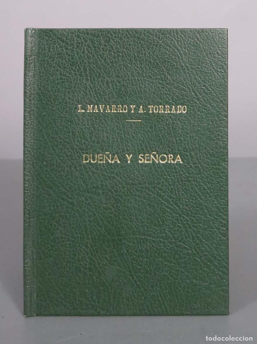 Libros antiguos: Due&ntilde;a y Se&ntilde;ora - Leandro Navarro, Adolfo Torrado 1936