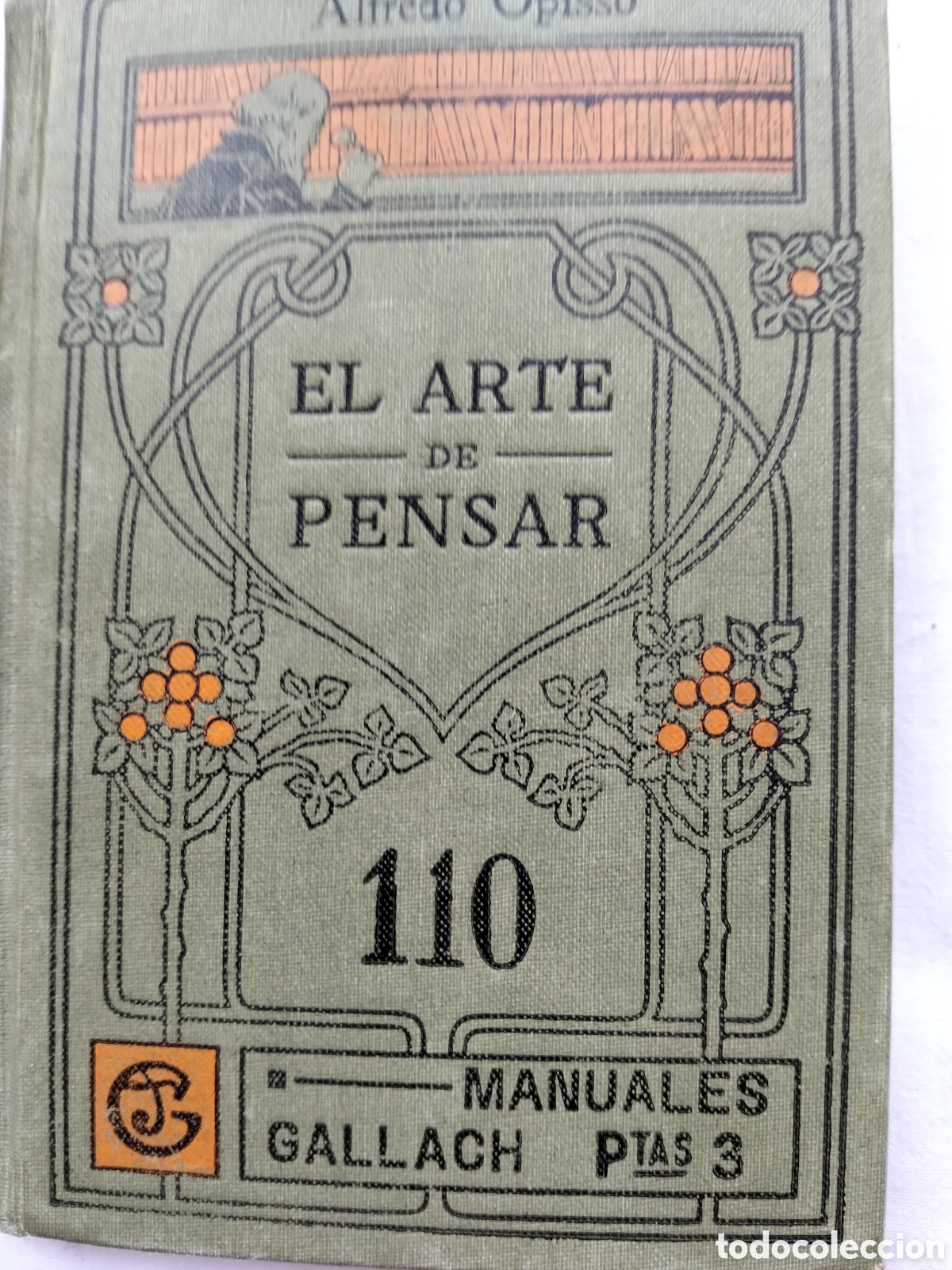 Libros antiguos: MANUALES GALLACH EL ARTE DE PENSAR N. 110