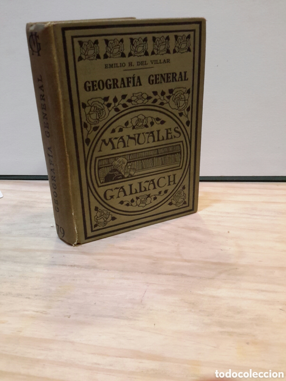 Libri antichi: Geograf&iacute;a general manueales gallach
