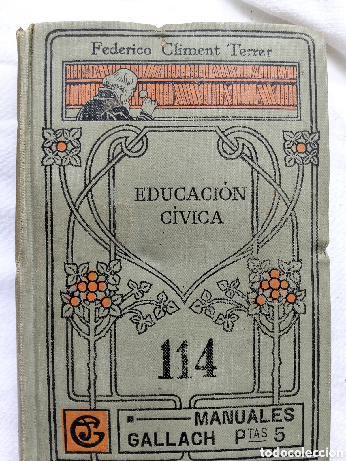Libros antiguos: MANUALES GALLACH EDUCACI&Oacute;N C&Iacute;VICA.N. 114