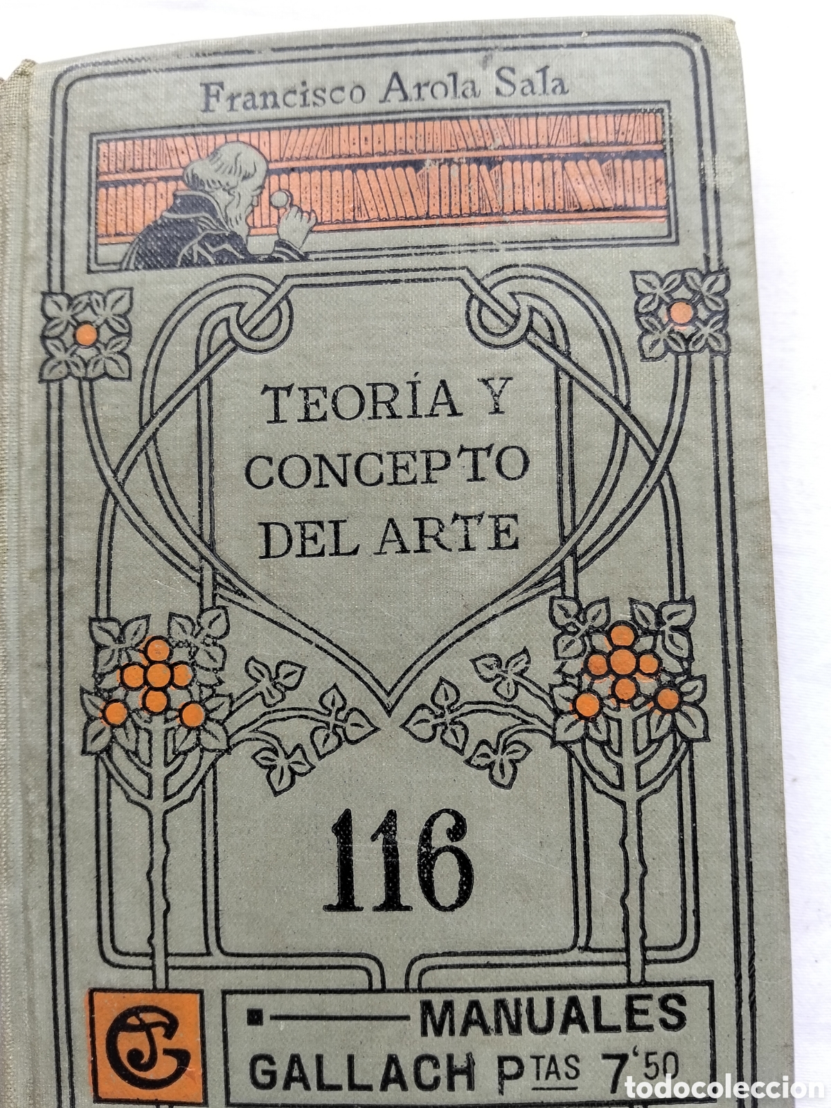 Libros antiguos: MANUALES GALLACH TEOR&Iacute;A Y CONCEPTO DEL ARTE N.126