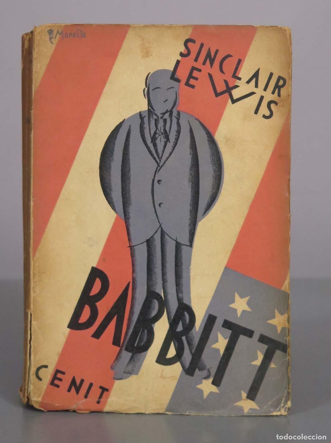 Libros antiguos: Babbitt - Sinclair Lewis - Editorial C&eacute;nit