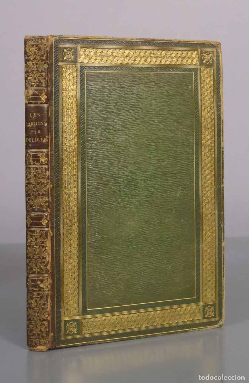 Libros antiguos: Les Jardins, Po&euml;me - Jacques Delille - Librairie St&eacute;r&eacute;otype de H. Nicolle 1808