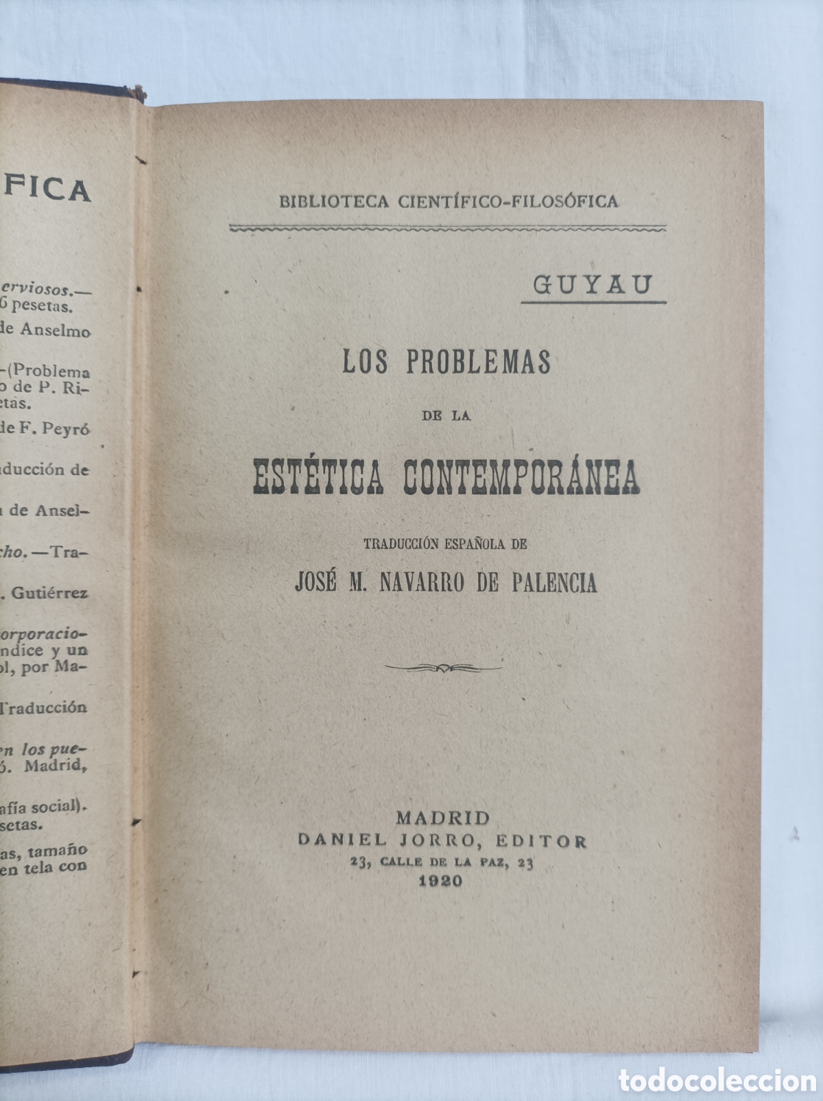 Libri antichi: Los problemas de la est&eacute;tica contempor&aacute;nea. GUYAU. NAVARRO DE PALENCIA. 1920