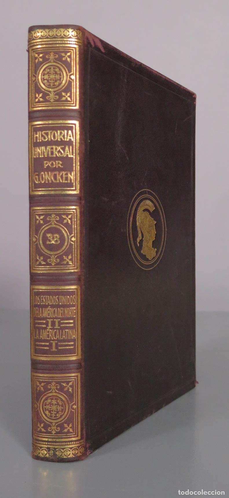 Libros antiguos: LOS ESTADOS UNIDOS DE LA AMERICA DEL NORTE Y LA GUERRA SEPARATISTA CONCLUSION 19121