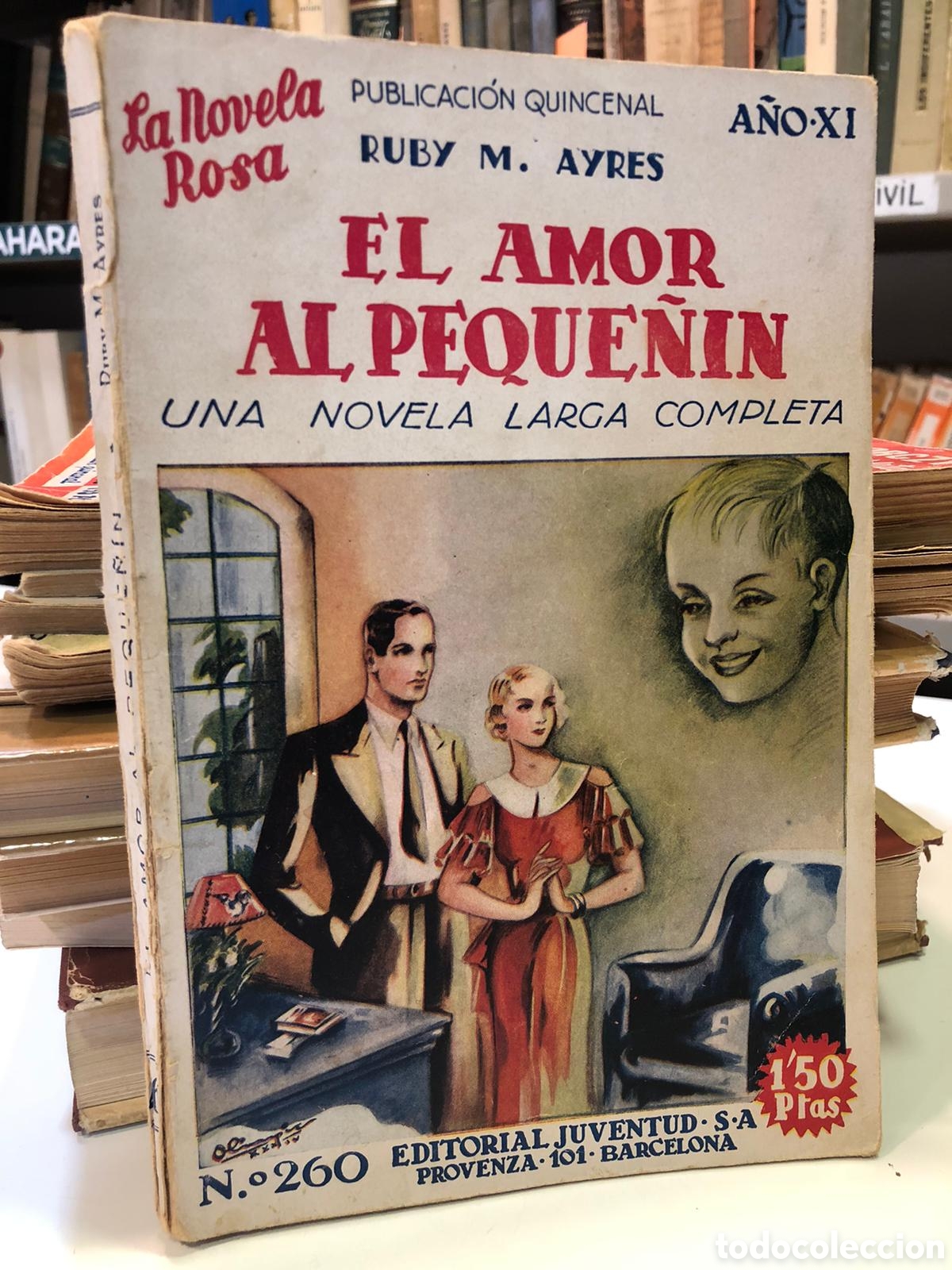 Antiquarische B&uuml;cher: El amor al peque&ntilde;&iacute;n - Ruby M. Ayres