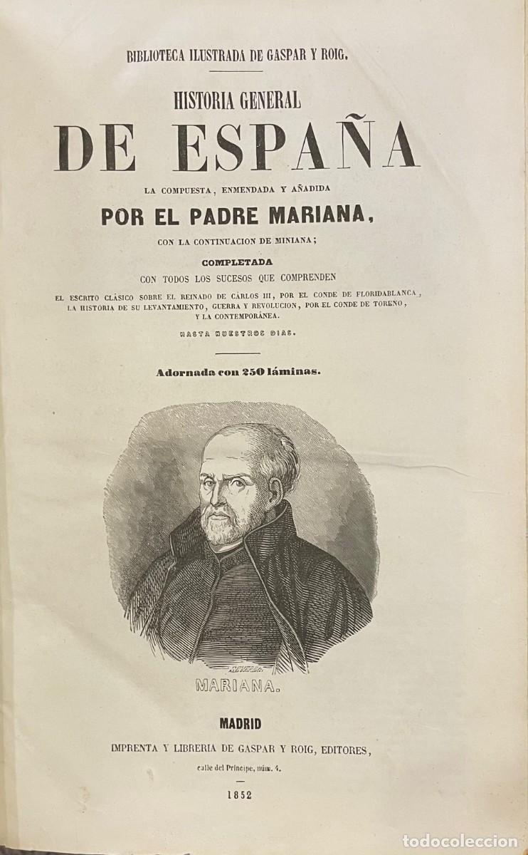 Libros antiguos: Historia General de Espa&ntilde;a. Padre Mariana - Foto 2