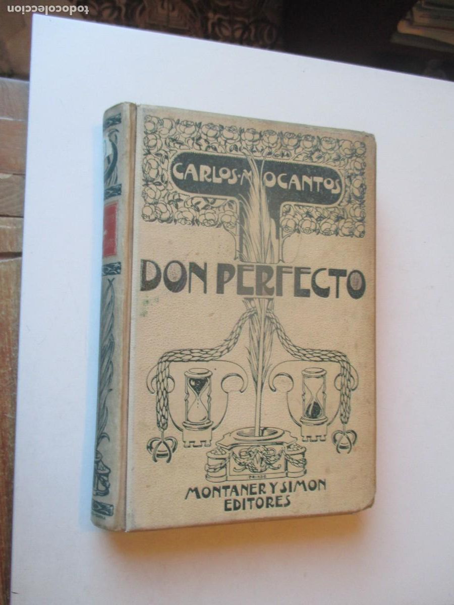 Libros antiguos: CARLOS MAR&Iacute;A OCANTOS Don Perfecto W40672