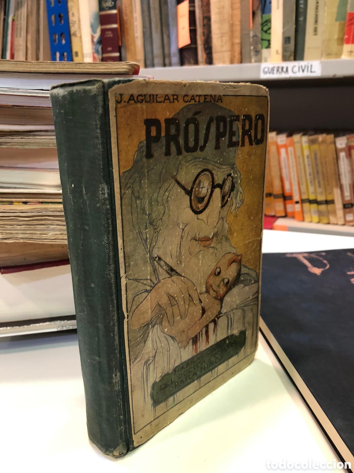Old books: Pr&oacute;spero. Narraciones del Doctor Simpl&oacute;n, para ni&ntilde;os - J. Aguilar Catena
