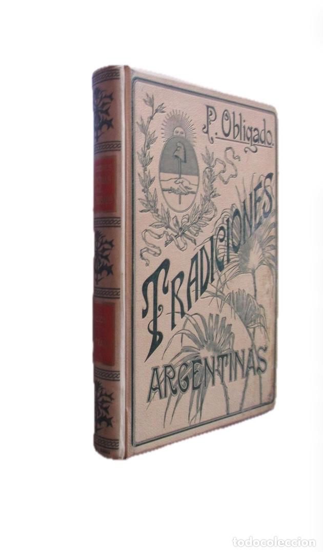 Antiquarische B&uuml;cher: TRADICIOMNES ARGENTINAS - DOCTOR P. OBLIGADO