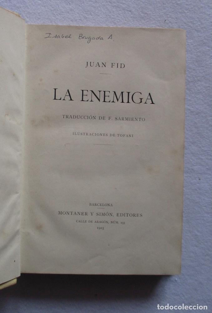 Libros antiguos: LA ENEMIGA - JUAN FID - Foto 2