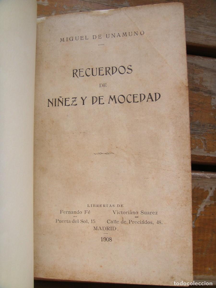 Libros antiguos: Miguel de Unamuno: RECUERDOS DE NI&Ntilde;EZ Y DE MOCEDAD. Primera edicion