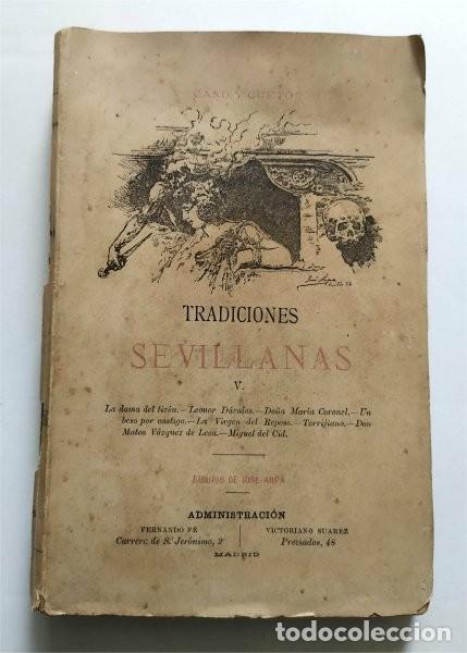 Antiquarische B&uuml;cher: Tradiciones sevillanas. Tomo V. Manuel Cano y Cueto (h. 1895) (tradiciones, Sevilla)