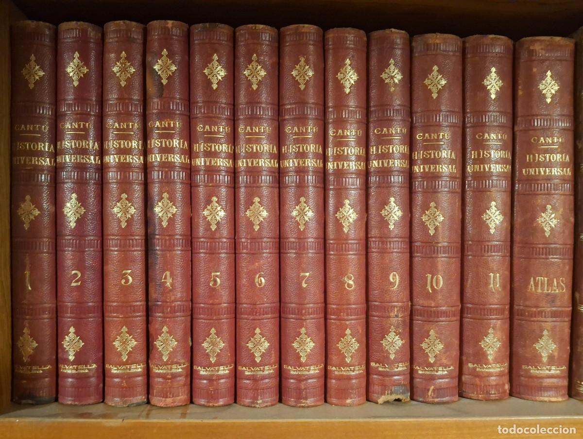 Libros antiguos: C&eacute;sar Cant&uacute;, Historia universal (1886-1989). 11 tomos + Atlas
