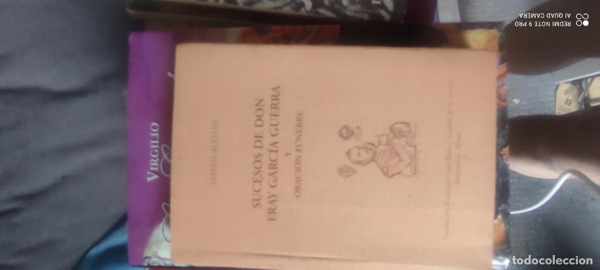 Libros antiguos: Sucesos de Don Fray Garc&iacute;a Guerra y Oraci&oacute;n F&uacute;nebre. Mateo Alem&aacute;n. Beltenebros Minor.