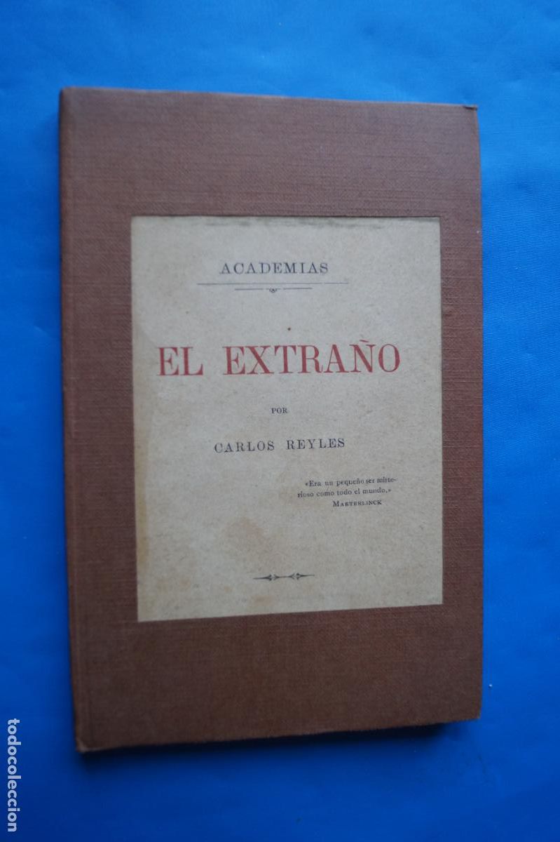 Libros antiguos: EL EXTRA&Ntilde;O. CARLOS REYLES. 1897