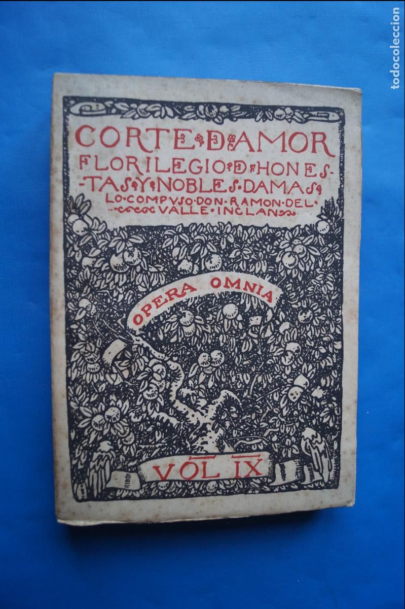 Antiquarische B&uuml;cher: CORTE DE AMOR. FLORILEGIO DE HONESTAS Y NOBLES DAMAS. DON RAM&Oacute;N DEL VALLE -INCL&Aacute;N. 1943