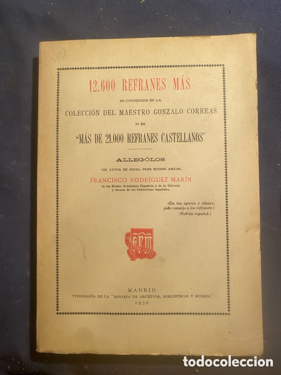 Libri antichi: FRANCISCO RODRIGUEZ MARIN: - 12.600 REFRANES MAS - (MADRID, 1930)