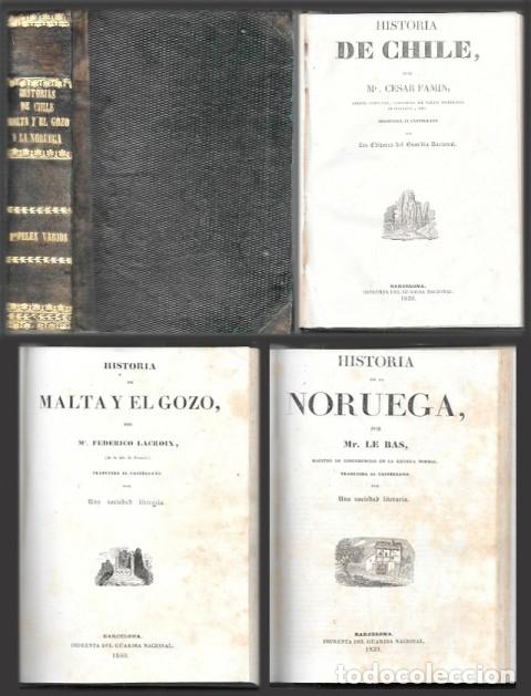 Libros antiguos: HISTORIA DE CHILE - MALTA Y EL GOZO - HISTORIA DE LA NORUEGA - A-H-2106