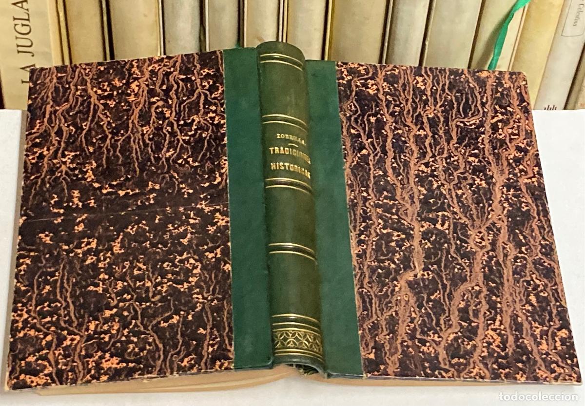 Libros antiguos: A&Ntilde;O 1880 - LEYENDAS Y TRADICIONES HIST&Oacute;RICAS DE JOS&Eacute; ZORRILLA - LITERATURA