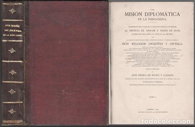 Libros antiguos: UNA MISION DIPLOMATICA EN LA INDO-CHINA - TOMO I (UNICO) - ORDO&Ntilde;EZ Y ORTEGA, MELCHOR - A-VIA-978
