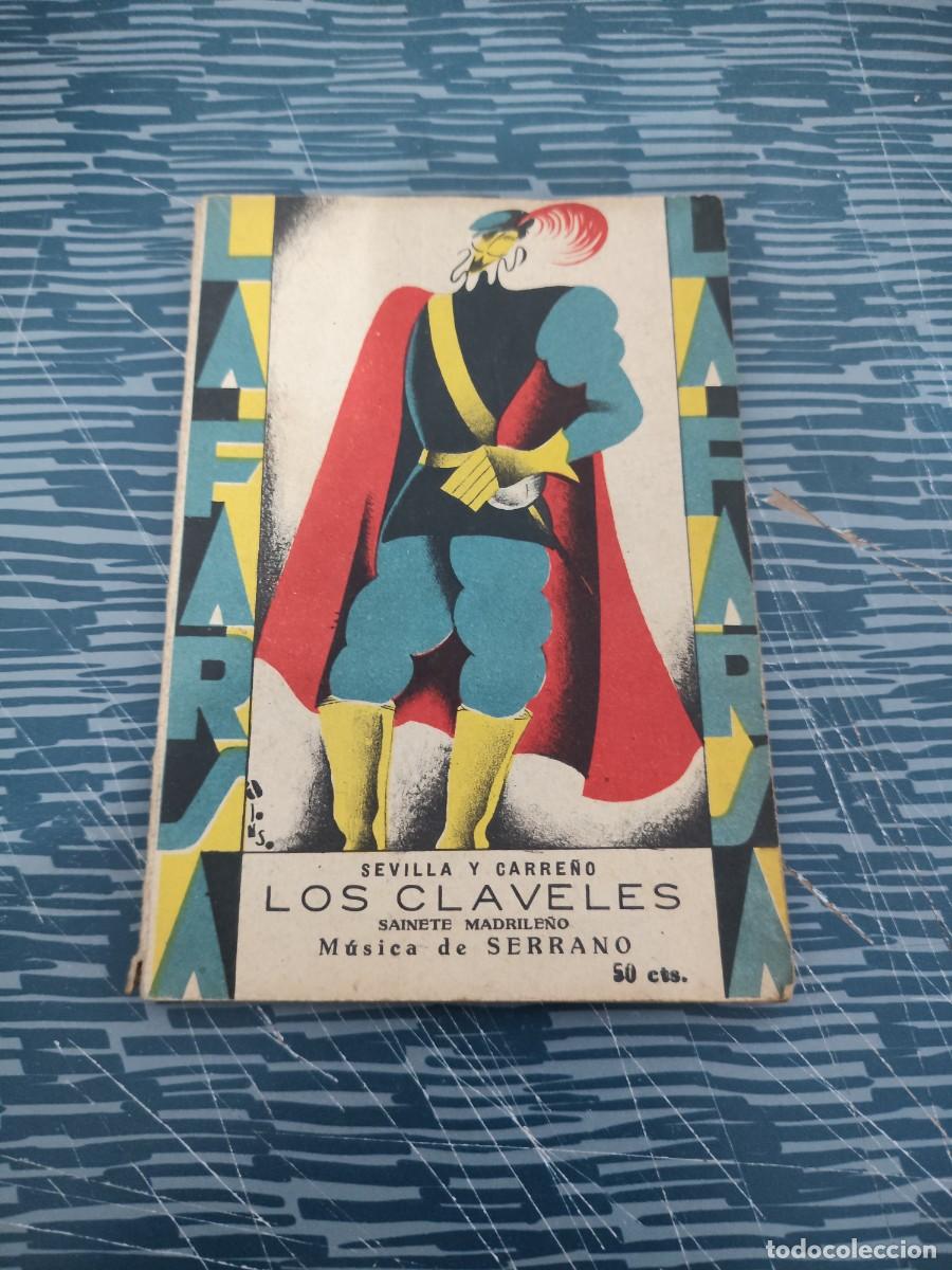 Libros antiguos: LA FARSA,A&Ntilde;O III,MAYO 1929,NUM.85,LOS CLAVELES,LUIS F.DE SEVILLA,ANSELMO C.CARRE&Ntilde;O,59 P&Aacute;G.