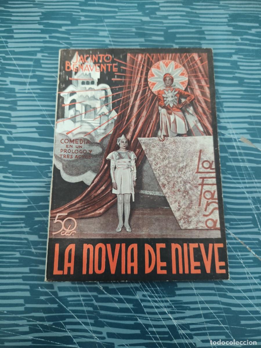 Libros antiguos: LA FARSA,A&Ntilde;O IX, MARZO 1935,NUM.390,LA NOVIA DE NIEVE, JACINTO BENAVENTE,64 PAGINAS.