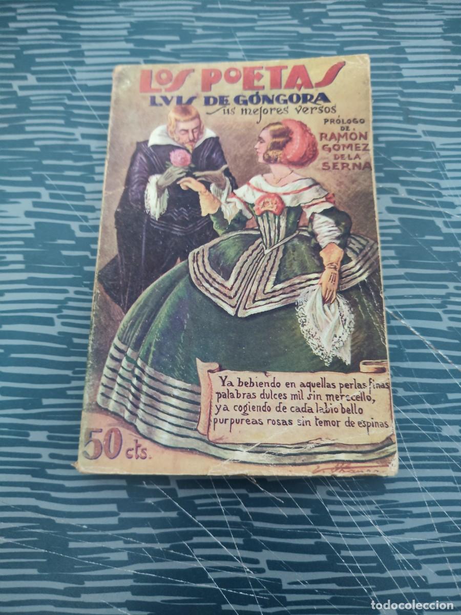 Libros antiguos: LOS POETAS, ENERO 1929,A&Ntilde;O III,NUM.24,LUIS DE G&Oacute;NGORA,SUS MEJORES VERSOS,80 P&Aacute;GINAS.