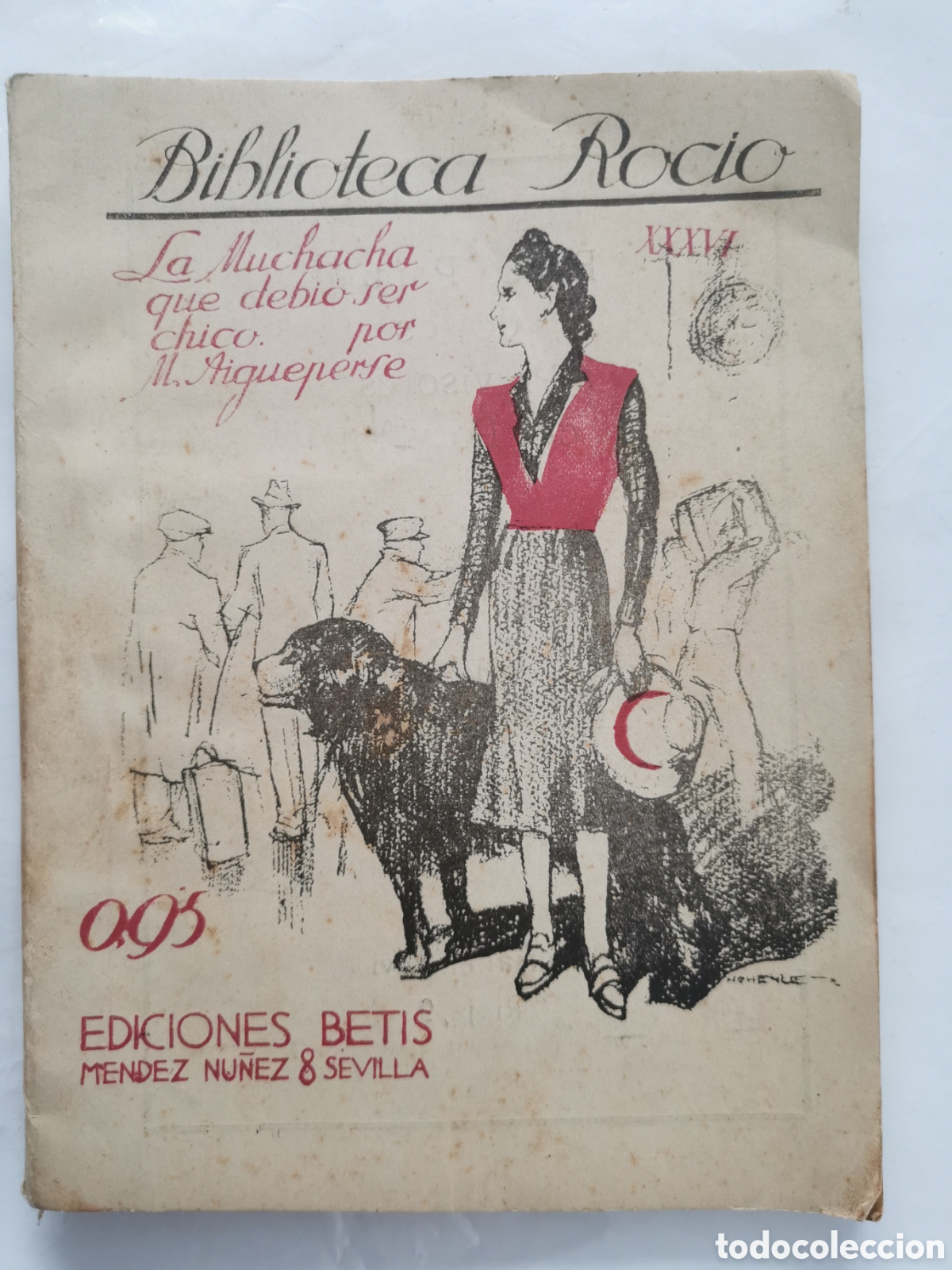 Libri antichi: La muchacha que debi&oacute; ser chico