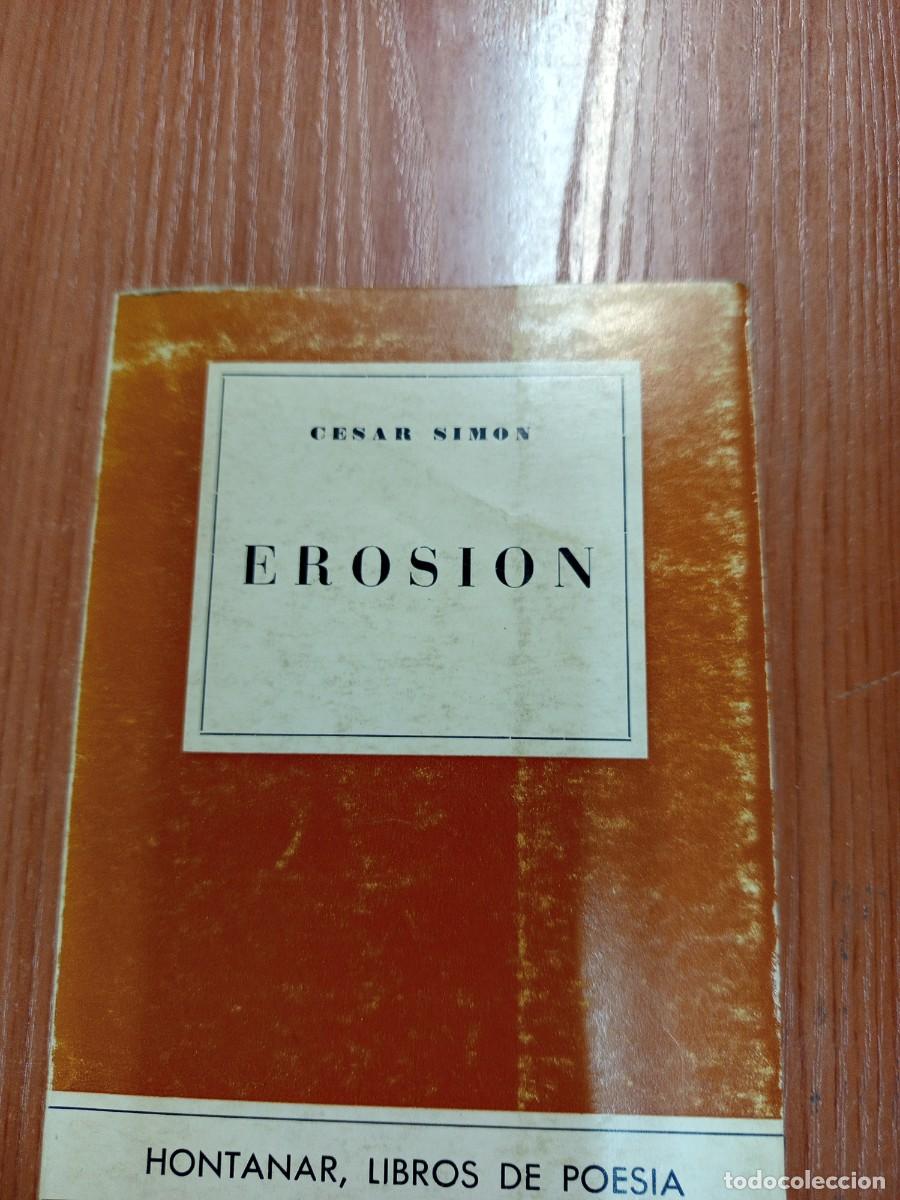 Libros antiguos: Erosi&oacute;n. C&eacute;sar Sim&oacute;n. - Foto 1