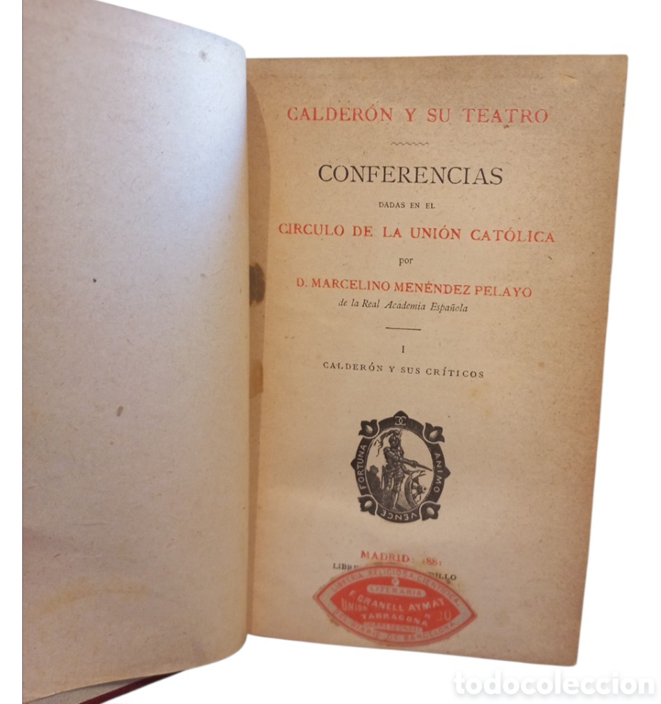 Libros antiguos: CALDERON Y SU TEATRO. CONFERENCIAS POR D. MARCELINO MEN&Eacute;NDEZ 1881
