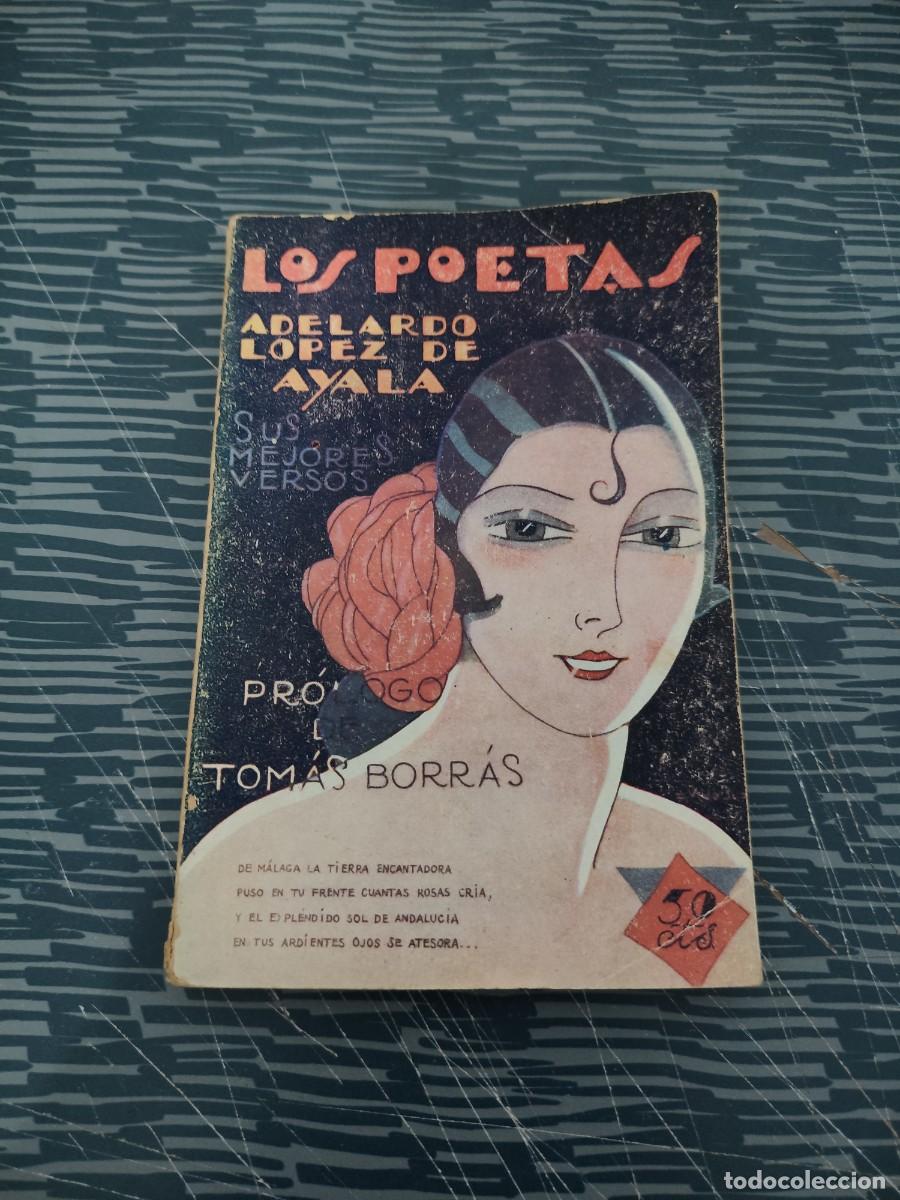 Libros antiguos: LOS POETAS,ABELARDO LOPEZ AYALA, SEPTIEMBRE 1928,A&Ntilde;O I,NUM.8,79 P&Aacute;GINAS.