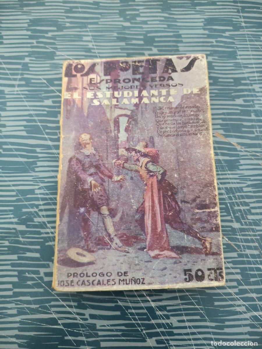 Libros antiguos: LOS POETAS,JOSE DE ESPRONCEDA,SUS MEJORES VERSOS,MARZO 1989,A&Ntilde;O III,NUM.34,79 P&Aacute;GINAS.